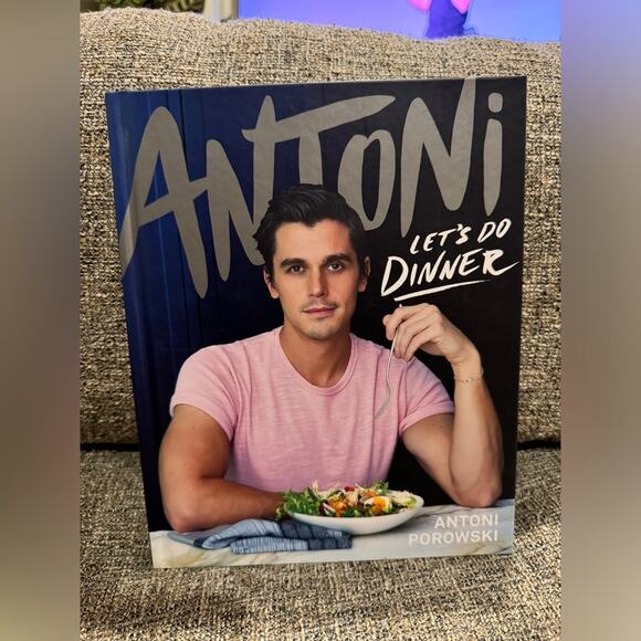 Other - Antoni: Let’s Do Dinner Cookbook